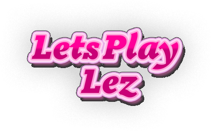 Lets Play Lez